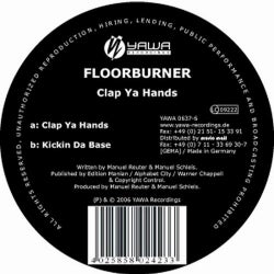 Clap Ya Hands / Kickin Da Base