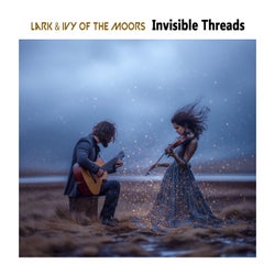 Invisible Threads