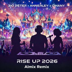 Rise Up 2026 (Almix Remix)