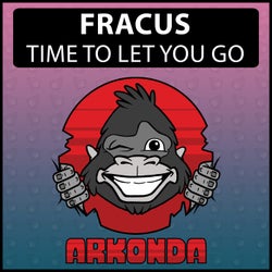 Time To Let You Go