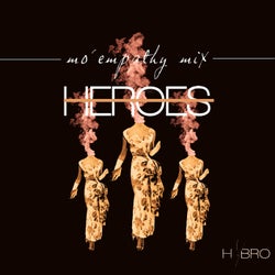 Heroes (Mo' Empathy Mix)