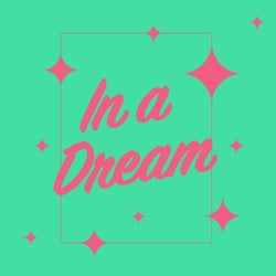 In A Dream