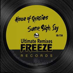 Sume Sigh Say (Ultimate Remixes)