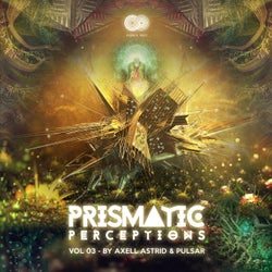Prismatic Perceptions, Vol. 3 (Compiled by Axell Astrid & Pulsar)