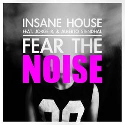 Fear The Noise