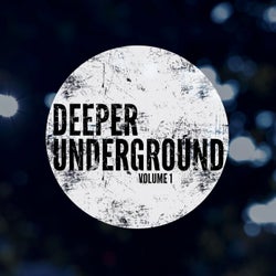 Deeper Underground, Vol. 1 (Deep House beyond the mainstream)