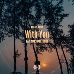 With You (feat. MAR$HALL IS HOT)