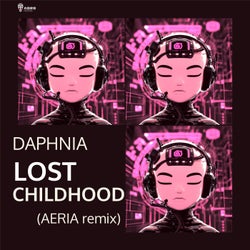 Lost Childhood (Remixes)