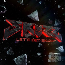 Let's Get Skuzzy EP