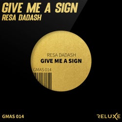 Give Me a Sign