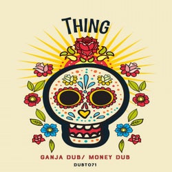 Ganja Dub / Money Dub