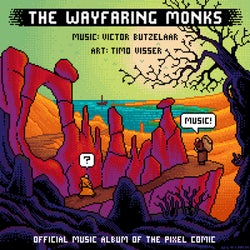 The Wayfaring Monks