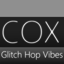 COX's Glitch Hop Vibes