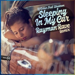 Sleeping In My Car (Rayman Rave Remix)