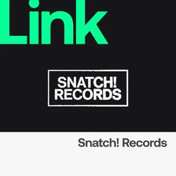LINK Label | Snatch! Records