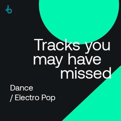 Tracks You May Have Missed: Dance