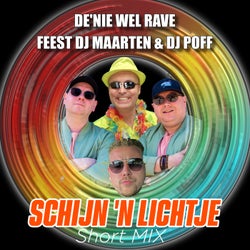 Schijn 'N Lichtje - Short MIX