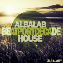 Albalab #BeatportDecade House