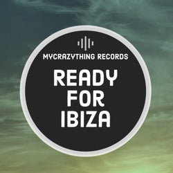 Ready For Ibiza