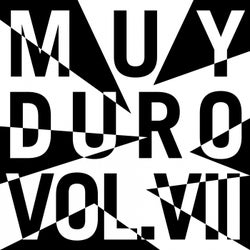 Muy Duro, Vol. 7