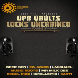 Upr Vaults Locks Unchained, Vol. III