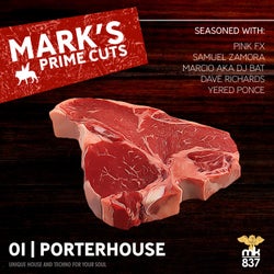 Mark's Prime Cuts: 01 | Porterhouse
