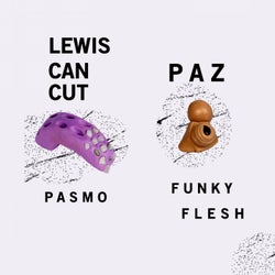 Pasmo / Funky Flesh