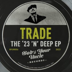 The '23 'N' Deep EP