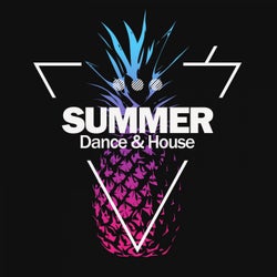 Summer Dance & House