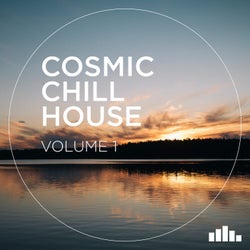Cosmic Chill House, Vol. 1