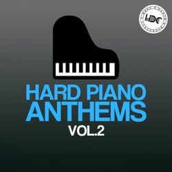 Hard Piano Anthems, Vol. 2