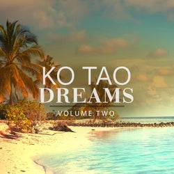 Ko Tao Dreams, Vol. 2 (The Sound From The Island Of Dreams)