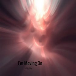 I'm Moving On