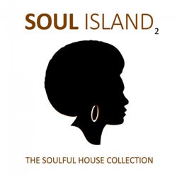 Soul Island, Vol. 2 (The Soulful House Collection)