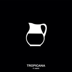 Tropicana (feat. ANoyd)
