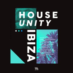 House Unity : Ibiza Vol. 2