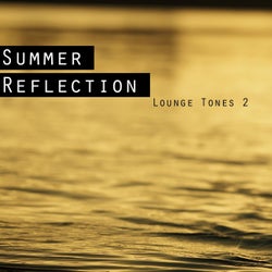 Summer Reflection - Lounge Tones 2