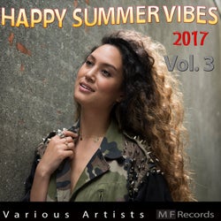 Happy Summer Vibes 2017, Vol. 3
