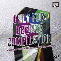 ONLY FOR DEEJAYS COMPILATIONS VOL.3