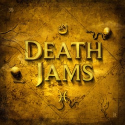 Death Jams - Extended Version
