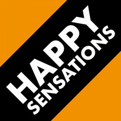 Happy Sensations