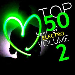 Top 50 Best Of Electro Volume 2
