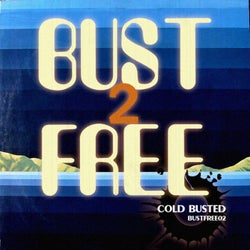 Bust Free 2