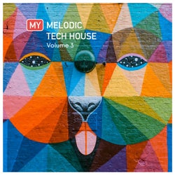 My Melodic Tech House, Vol. 3