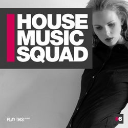 House Music Squad #6
