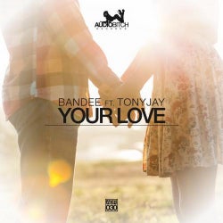 Your Love (feat. TonyJay)