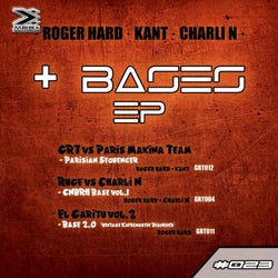 Roger Hard & Kant & Charli N: Bases EP