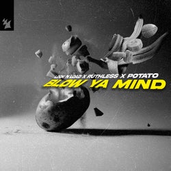 Blow Ya Mind