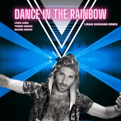 Dance In The Rainbow (Liran Shoshan Remix)