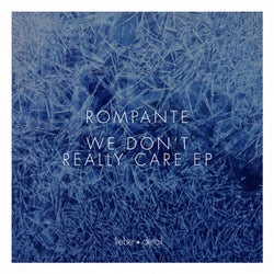 We Don't Really Care EP